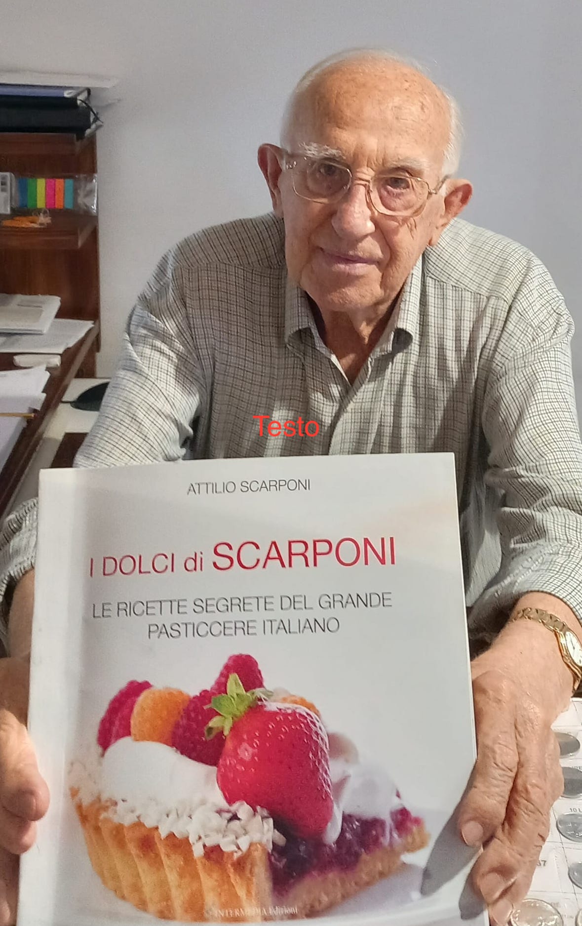 Una vita per i dolci, il pasticcere Attilio Scarponi presenta in un libro i  segreti delle sue ricette – Orvieto Life